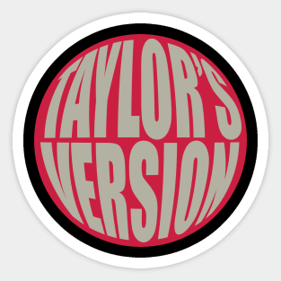 taylor's version Sticker